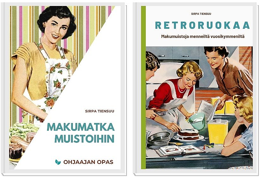 Muistojen makumatka ja Retroruokaa